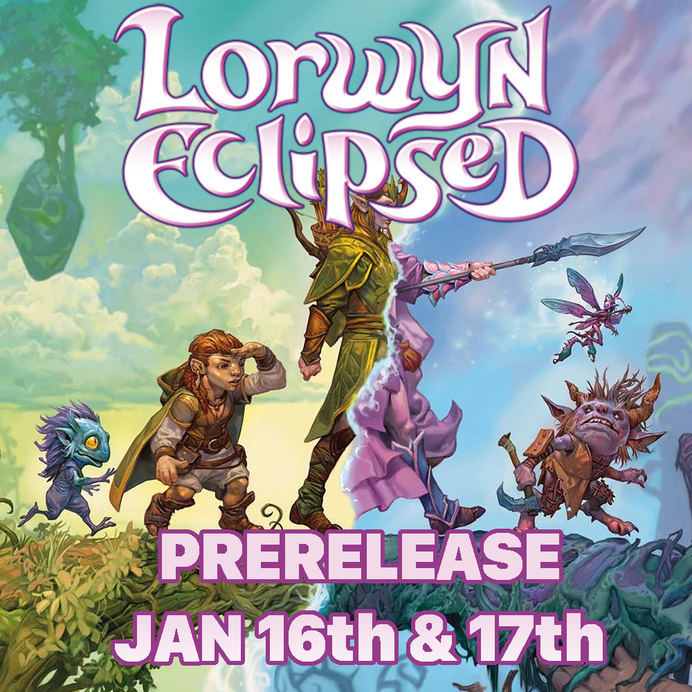 MTG Lorwyn Eclipsed Prerelease - 16th & 17th November