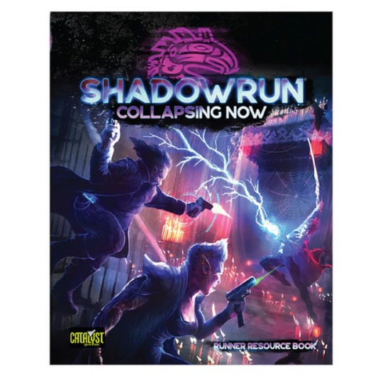 Shadowrun: Collapsing Now (Runner Resource Book)